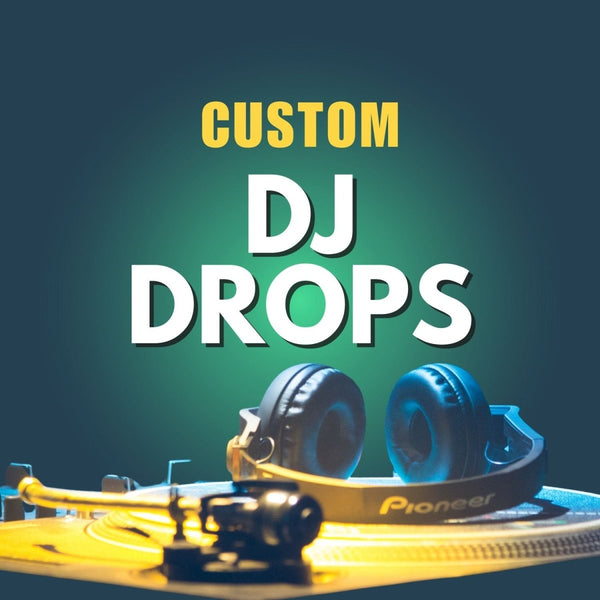 10 x Custom DJ Drops - DJ package - Music Radio Creative