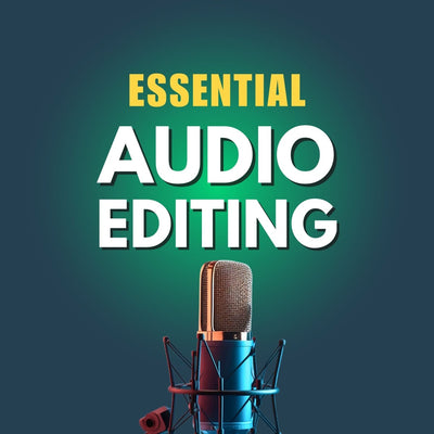 Essential Podcast Audio Editing - podcast production - Music Radio Creative